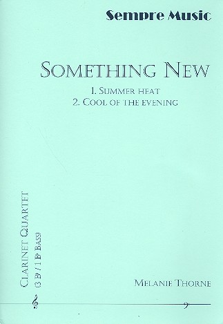 Something new for 4 clarinets (BBBBass)&nbsp;&nbsp;score and parts&nbsp;&nbsp;