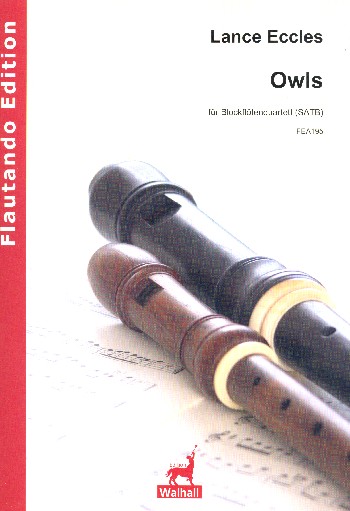 Owls  für 4 Blockflöten (SATB)  Partitur und Stimmen