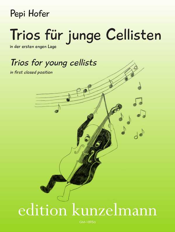 Trios für junge Cellisten in der ersten engen Lage&nbsp;&nbsp;für 3 Violoncelli&nbsp;&nbsp;Spielpartitur
