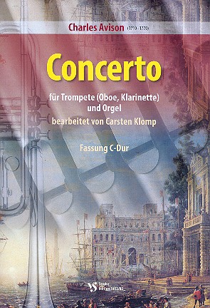 Concerto (Fassung C-Dur) für Trompete  (Oboe/Klarinette) und Orgel  