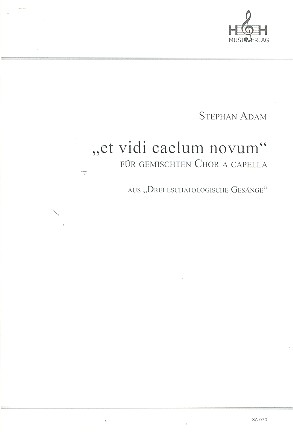 Et vidi caelum novum  für gem Chor a cappella  Partitur