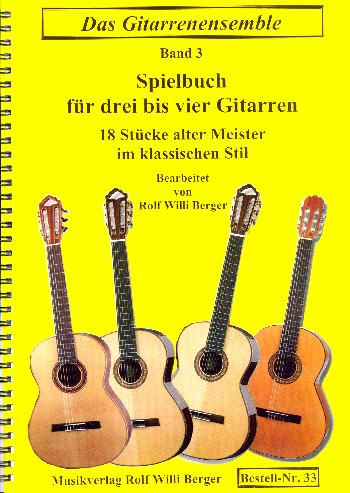 18 Stücke alter Meister :  für 3-4 Gitarren  Spielpartitur