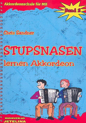 Stupsnasen lernen Akkordeon Band 2 (+CD)
