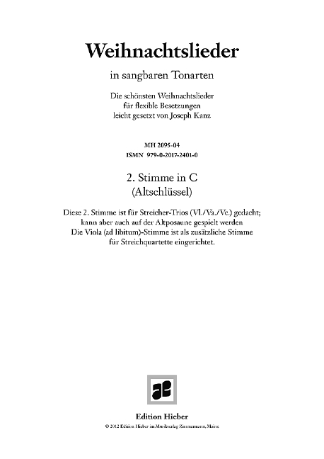 Weihnachtslieder in sangbaren Tonarten  für flexibles Ensemble  2. Stimme in C (Altschlüssel)