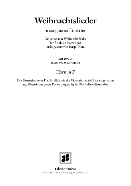 Weihnachtslieder in sangbaren Tonarten  für flexibles Ensemble  Horn in F