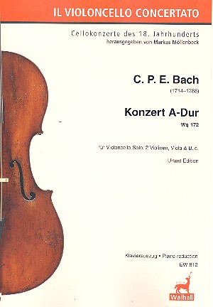 Konzert A-Dur Wq172 für Violoncello solo, 2 Violinen, Viola und Bc  für Violoncello und Klavier  