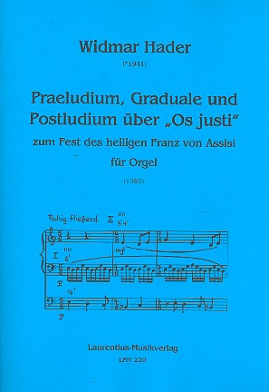 Präludium, Graduale und Postludium über Os justi  für Orgel  