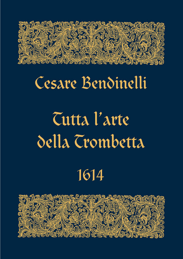 Tutta l'arte della trombetta&nbsp;&nbsp;&nbsp;&nbsp;facsimile reprint
