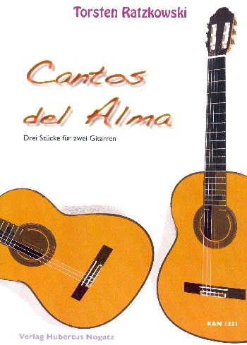 Cantos del Alma:  für 2 Gitarren  Partitur und Stimme