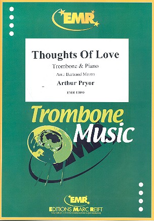 Thoughts Of Love&nbsp;&nbsp;for trombone and piano&nbsp;&nbsp;
