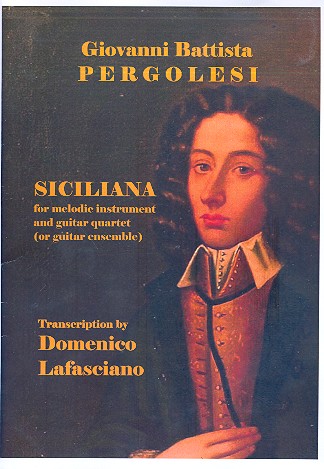 Siciliana&nbsp;&nbsp;for melody instrument and 4 guitars (guitar ensemble)&nbsp;&nbsp;score and parts (solo-1-1-1-1)