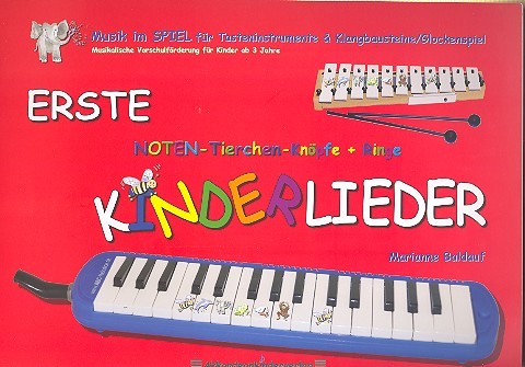 Tasti und die Notentierchen - Erste Kinderlieder  für Tasteninstrumente/Klangbausteine/Glockenspiel  