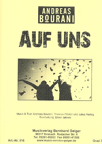 Auf uns:  für Blasorchester  Partitur und Stimmen