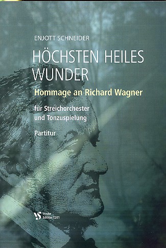 Höchsten Heils Wunder  für Streichorchester und Tonzuspielung  Partitur