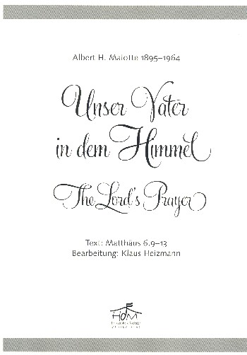 Unser Vater in dem Himmel&nbsp;&nbsp;für gem Chor und Klavier&nbsp;&nbsp;Partitur (dt/en)