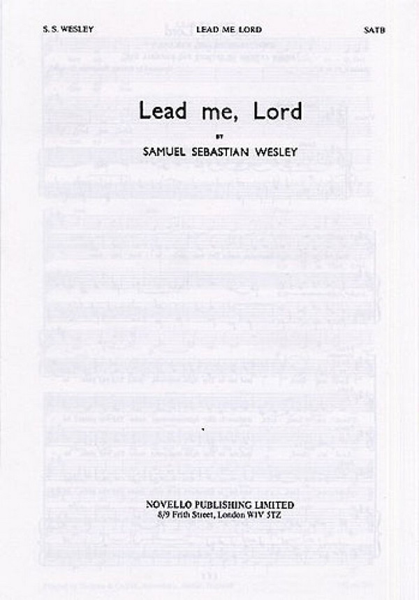 Lead me Lord  for mixed chorus and organ  score