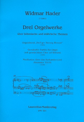 3 Orgelwerke über böhmische und mährische Themen    