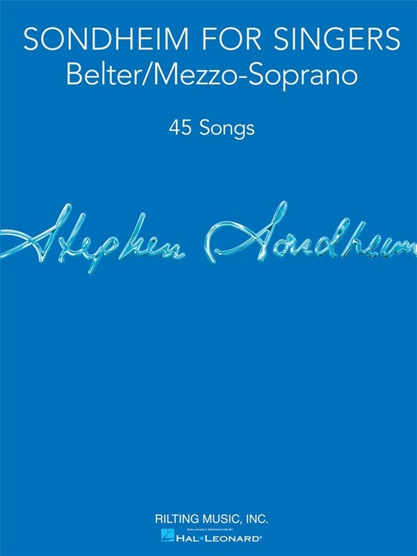 Sondheim for Singers:&nbsp;&nbsp;for belter/mezzo soprano and piano&nbsp;&nbsp;score