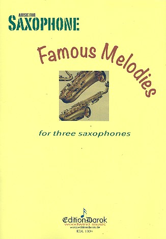 Famous Melodies  for 3 saxophones (AAT)  score and parts