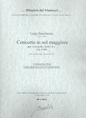 Concerto in sol maggiore GerB480 für Violoncello, Streicher und Bc&nbsp;&nbsp;für Violoncello und Klavier&nbsp;&nbsp;