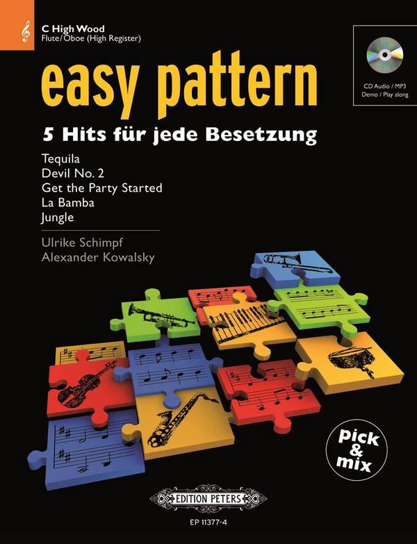 Easy Pattern (+CD)&nbsp;&nbsp;für flexibles Ensemble (Klassenmusizieren)&nbsp;&nbsp;Holzblasinstrument in C (Violinschlüssel)