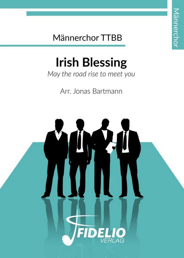 Irish Blessing  für Männerchor a cappella  Partitur (dt/en)