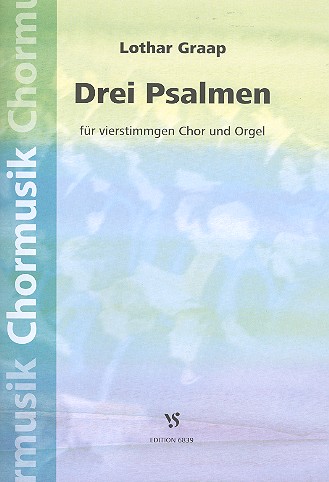 3 Psalmen  für gem Chor und Orgel  Partitur