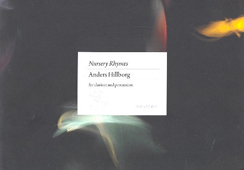Nursery Rhymes&nbsp;&nbsp;for clarinet and percussion&nbsp;&nbsp;Spielpartitur