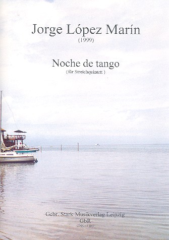 Noche de tango  für 2 Violinen, Viola, Violoncello und Kontrabass  Partitur und Stimmen