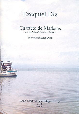 Cuarteto de Maderas  für Flöte, Oboe, Klarinette und Fagott  Partitur und Stimmen