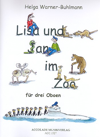 Lisa und Jan im Zoo  für 3 Oboen  Partitur und Stimmen
