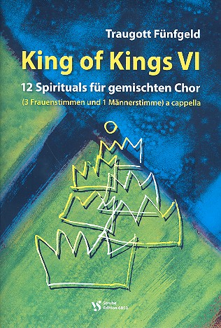 King of Kings Band 6 - 12 Spirituals&nbsp;&nbsp;für gem Chor (SAAM) a cappella&nbsp;&nbsp;Partitur (en)
