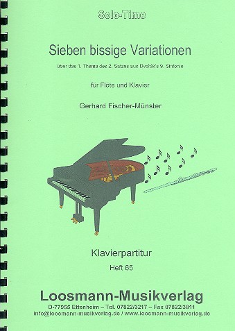 7 bissige Variationen über das 1. Thema des 2. Satzes aus Dvoraks  Sinfonie Nr.9  für Flöte und Klavier