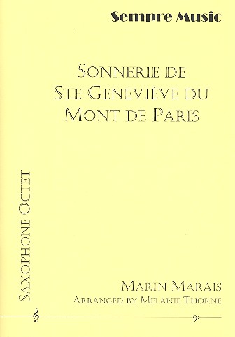 Sonnerie de Ste Geneviève du Mont de Paris  for 8 saxophones (SSAATTBarBar)  score and parts