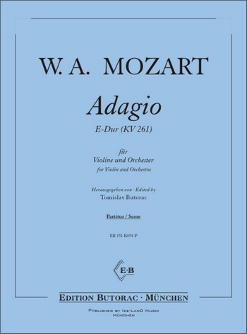 Adagio E-dur KV261&nbsp;&nbsp;für Violine und Orchester&nbsp;&nbsp;Partitur