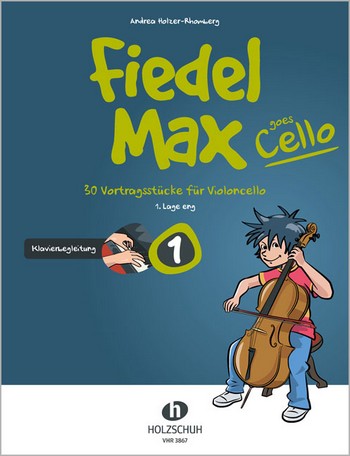 Fiedel-Max goes Cello Band 1  für Violoncello und Klavier  Klavierbegleitung