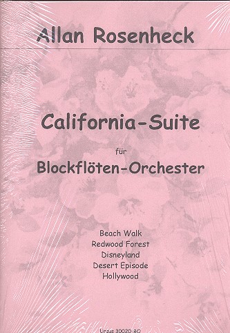 California-Suite  für Blockflötenorchester  Partitur und Stimmen