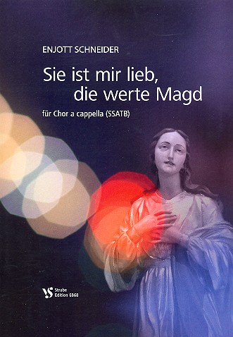 Sie ist mir lieb die werte Magd  für gem Chor a cappella  Partitur