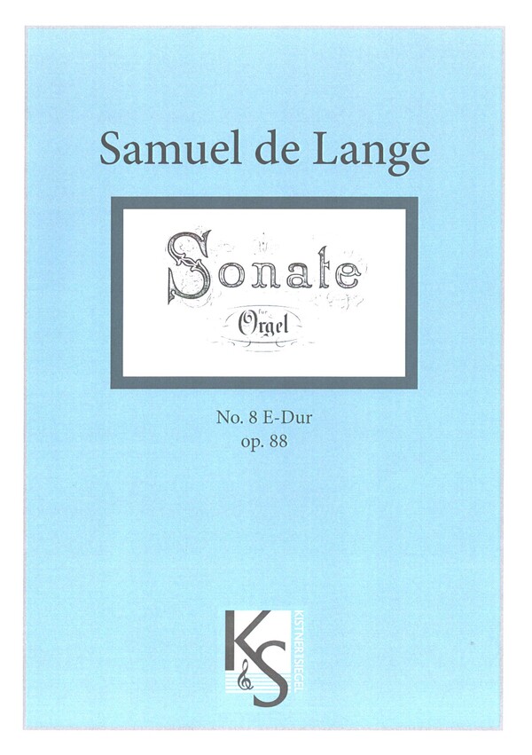Sonate E-Dur Nr.8 op.88&nbsp;&nbsp;für Orgel&nbsp;&nbsp;