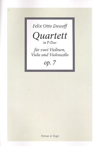 Quartett F-Dur op.7&nbsp;&nbsp;für 2 Violinen, Viola und Violoncello&nbsp;&nbsp;Partitur und Stimmen