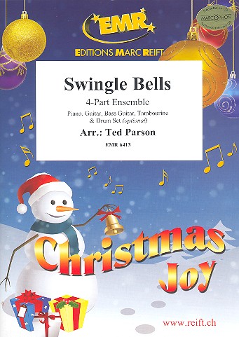 Swingle Bells  for 4-part ensemble (rhythm group ad lib)  score and parts