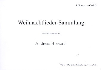 Weihnachtslieder-Sammlung  für Blasorchester  4. Stimme in C tief (Bass/Fagott)
