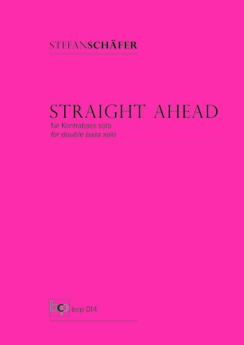 Straight ahead&nbsp;&nbsp;für Kontrabass&nbsp;&nbsp;
