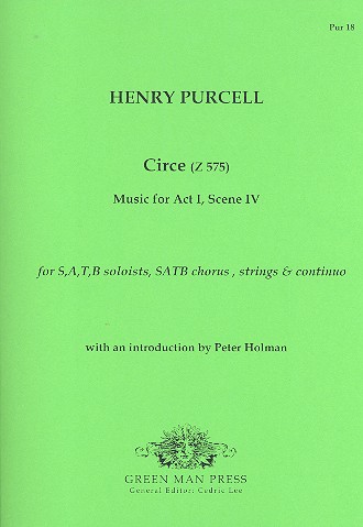 Circe Z575&nbsp;&nbsp;for soloists, mixed chorus, strings and Bc&nbsp;&nbsp;score and instrumental parts (1-1-1-1)