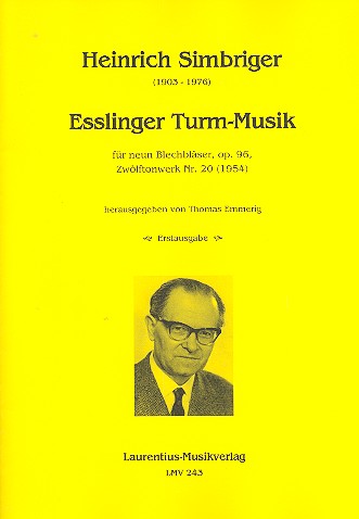 Esslinger Turm-Musik op.96  für 9 Blechbläser  Partitur und Stimmen