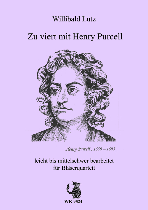 Zu viert mit Henry Purcell&nbsp;&nbsp;für 4 Blasinstrumente&nbsp;&nbsp;Spielpartitur