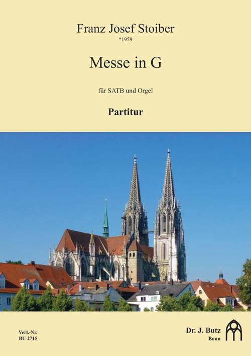 Messe in G&nbsp;&nbsp;für gem Chor und Orgel&nbsp;&nbsp;Partitur