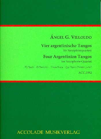 4 argentinische Tangos  für 4 Saxophone (SATBar)  Partitur und Stimmen