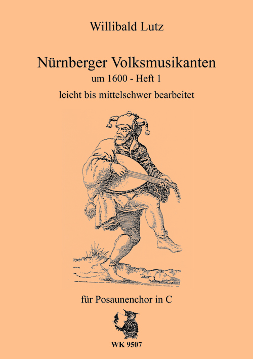 Nürnberger Volksmusikanten um 1600 Band 1&nbsp;&nbsp;für Posaunenchor&nbsp;&nbsp;Spielpartitur in C