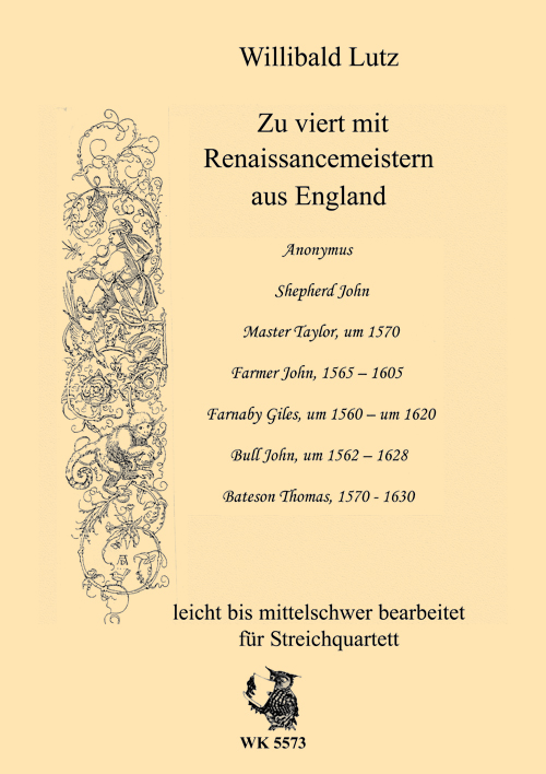 Zu viert mit Renaissancemeistern aus England&nbsp;&nbsp;für Streichquartett&nbsp;&nbsp;Spielpartitur